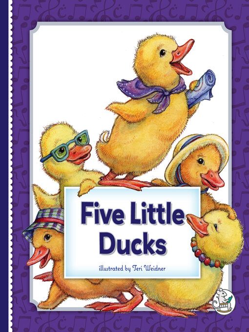 Title details for Five Little Ducks by Teri Weidner - Available